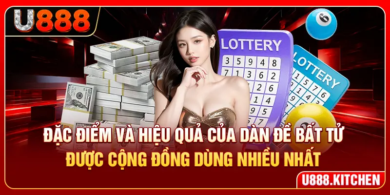 Đặc điểm và hiệu quả của dàn đề bất tử được cộng đồng dùng nhiều nhất