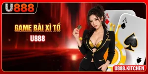 Game Bài Xì Tố U888 - 6 Chiến Thuật Đọc Vị Đối Thủ Cực Dễ