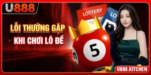 Lỗi Thường Gặp Khi Chơi Lô Đề - Lãi Lớn Nếu Biết Sớm 5 Mẹo